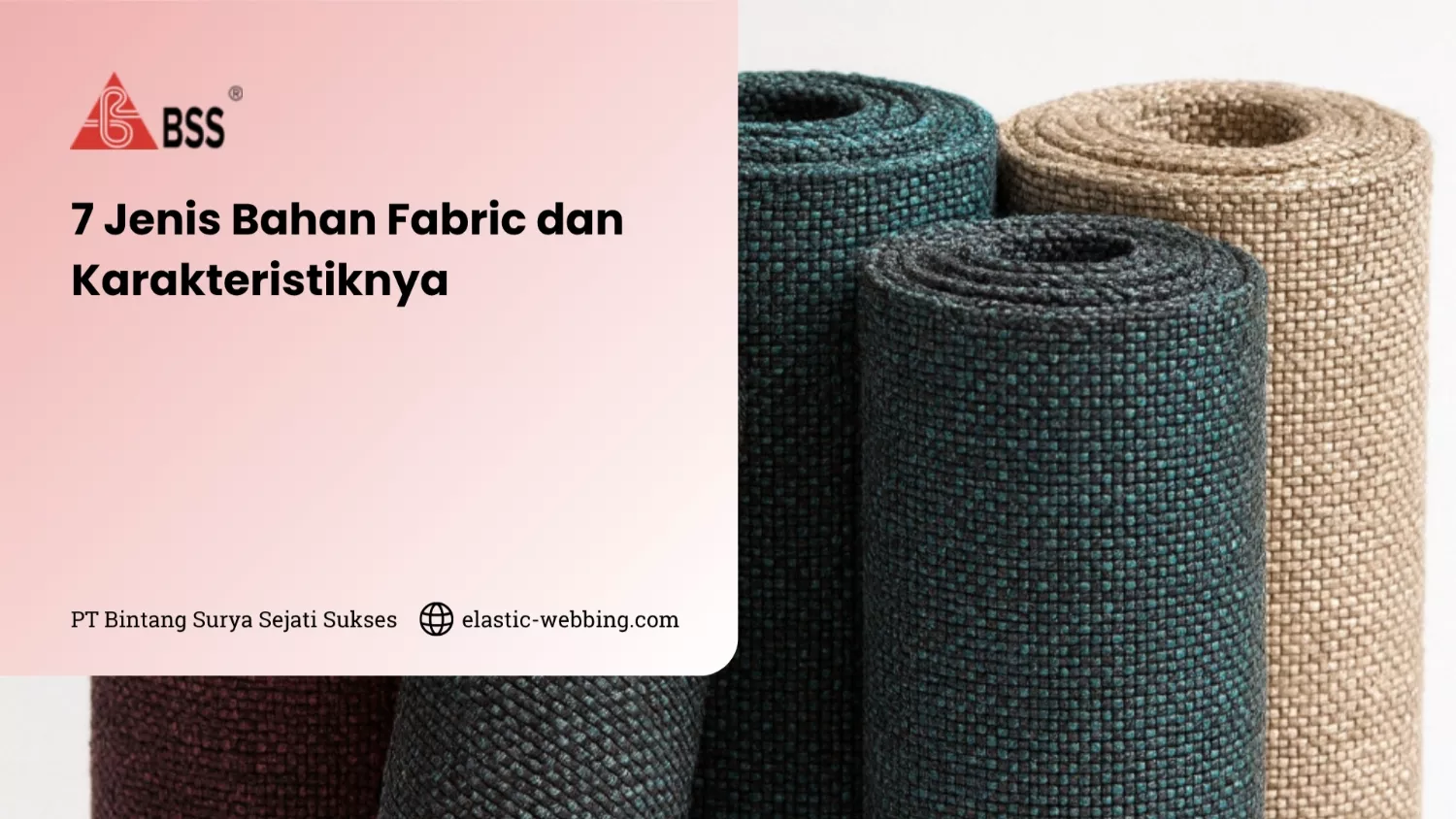 7 Jenis Bahan Fabric dan Karakteristiknya