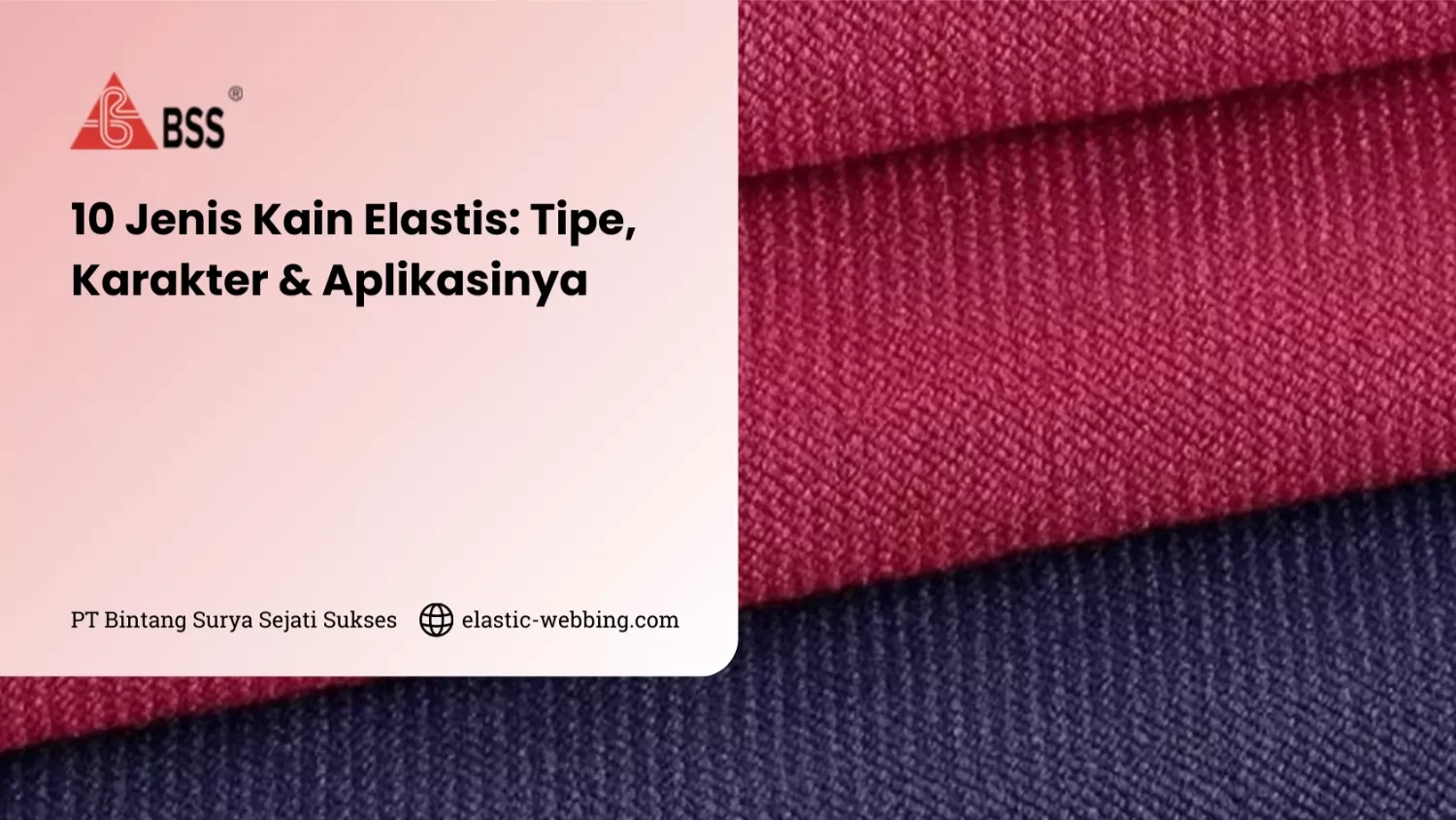 10 Jenis Kain Elastis: Tipe, Karakter & Aplikasinya