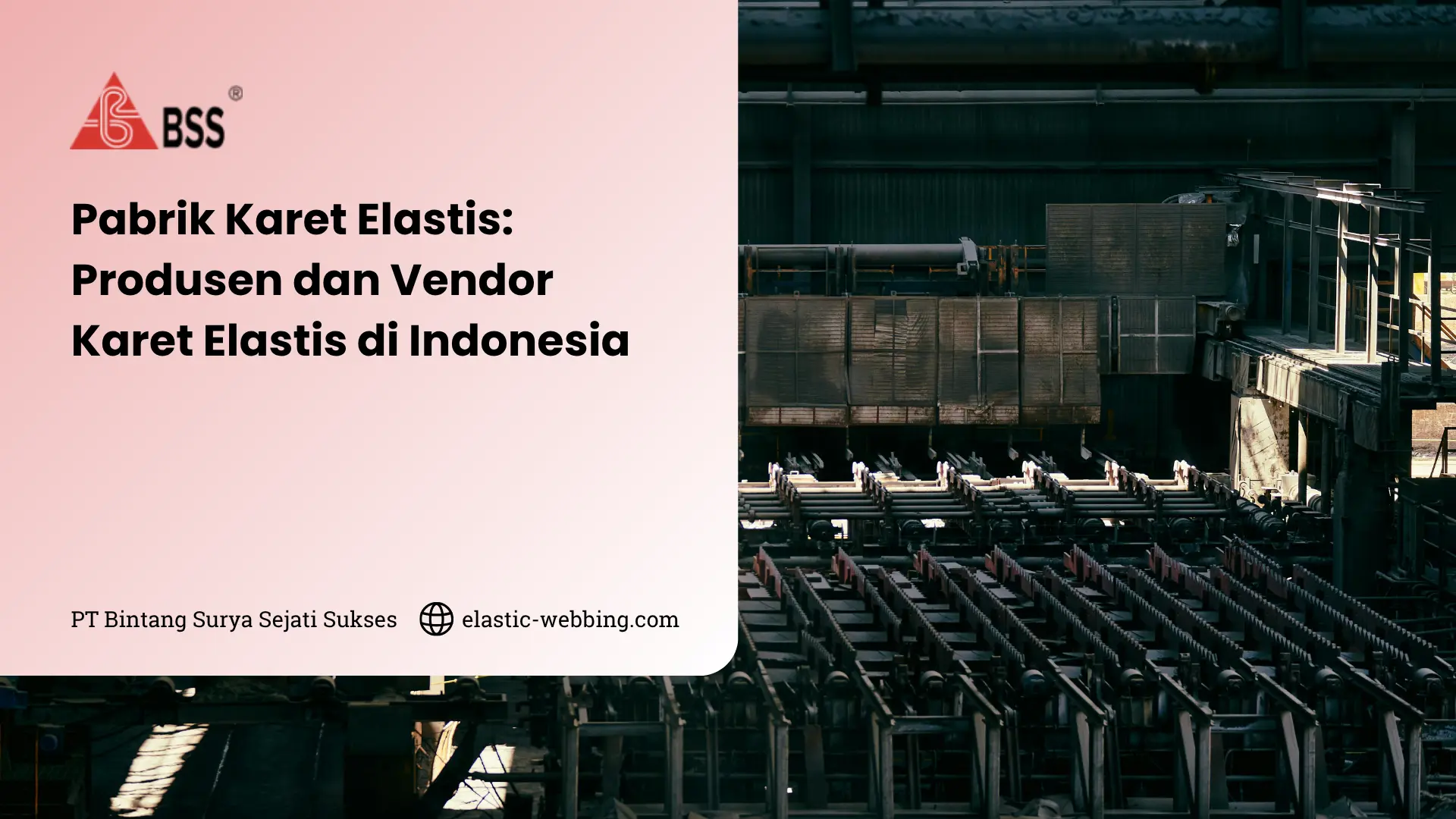Pabrik Karet Elastis