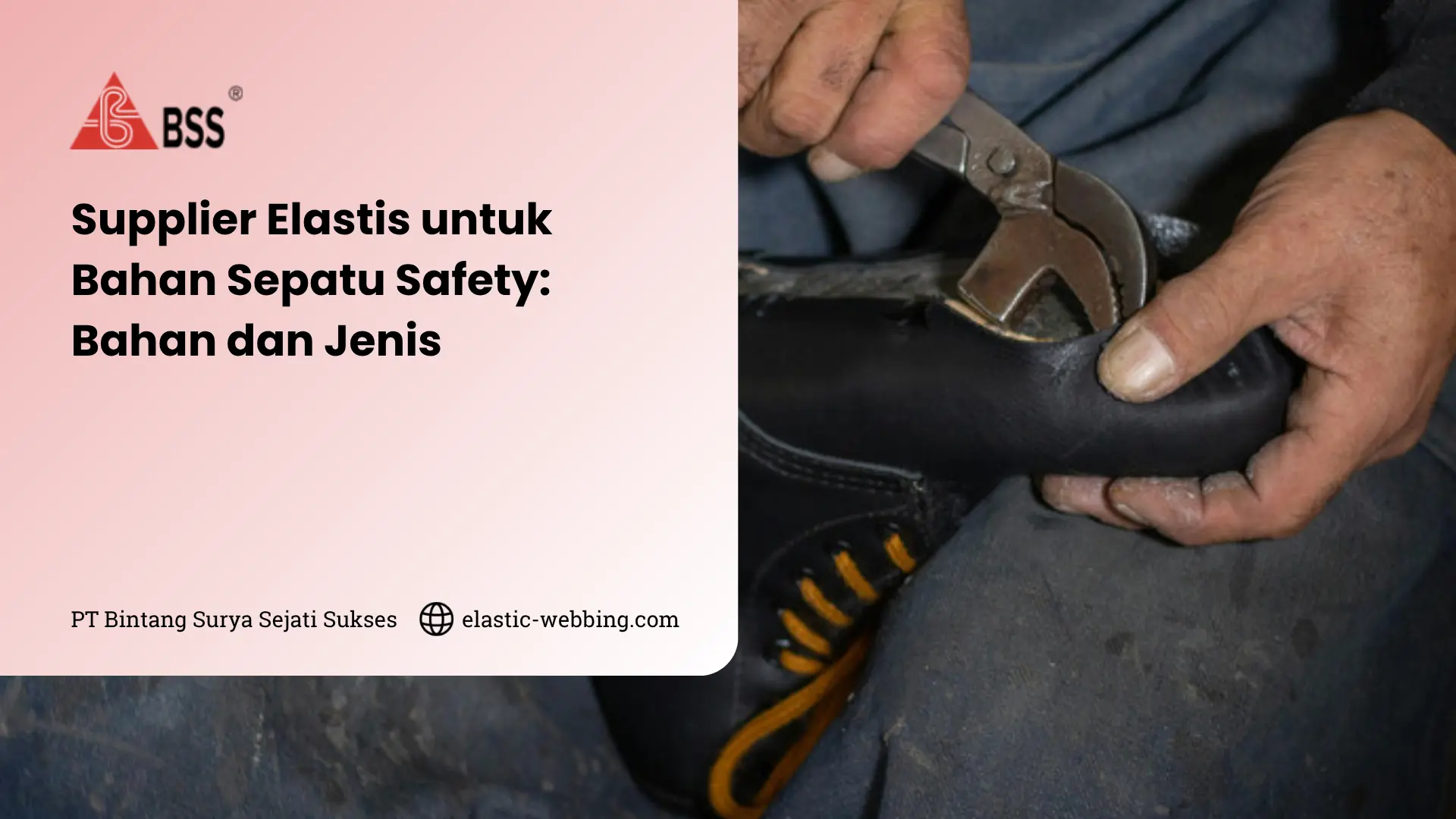 Supplier Elastis untuk Bahan Sepatu Safety