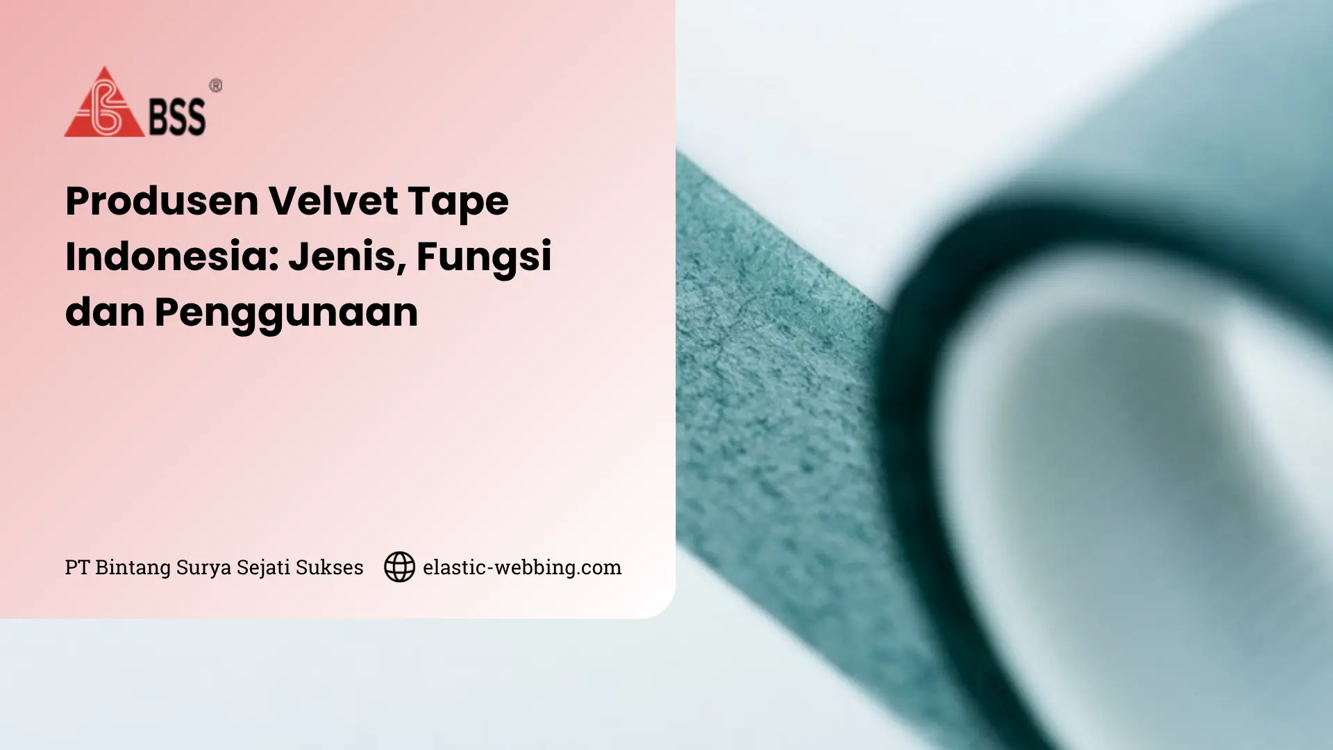 Produsen Velvet Tape Indonesia